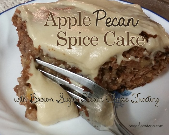 Apple Pecan Spice Cake with Brown Sugar Cream Cheese Frosting