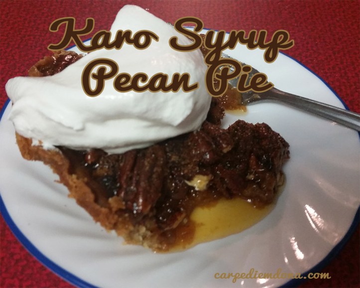 Karo Syrup Pecan Pie